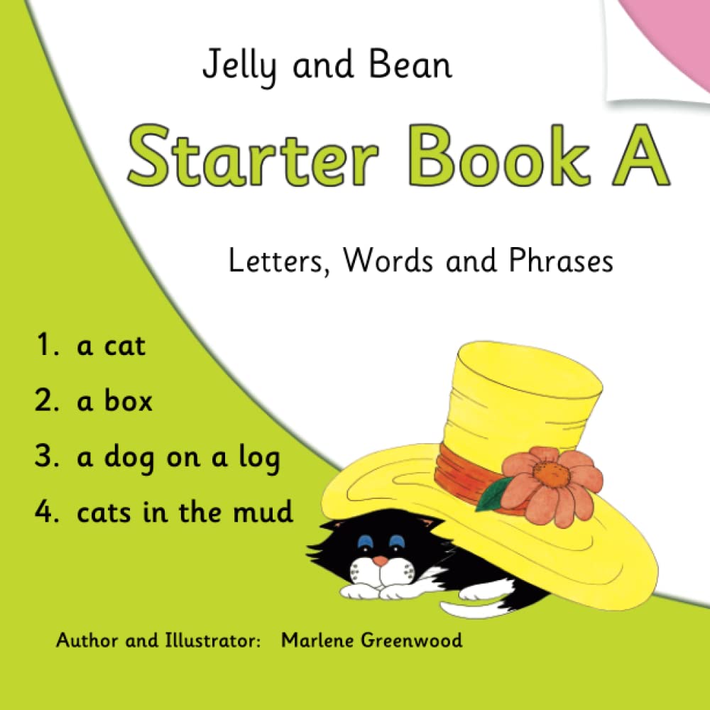 Jelly and Bean Starter Book A: Letters, Words and Phrases: 1 (Jelly and Bean Reading Scheme)