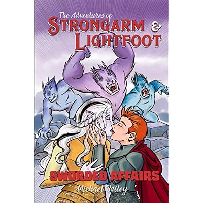 The Adventures of Strongarm & Lightfoot: Sworded Affairs