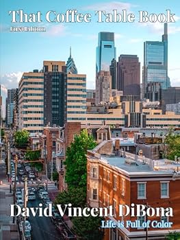 Hardcover That Coffee Table Book: Life is Full of Color Book