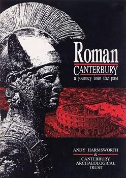 Paperback Roman Canterbury: A Journey into the Past Book