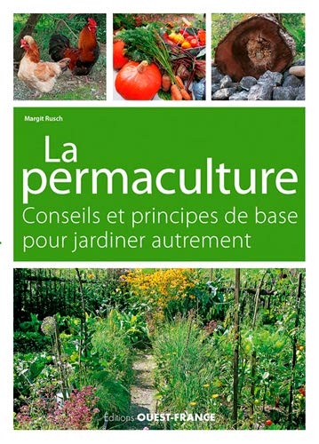 Télécharger Jardiner autrement : La permaculture, conseils et principes de base livre En ligne