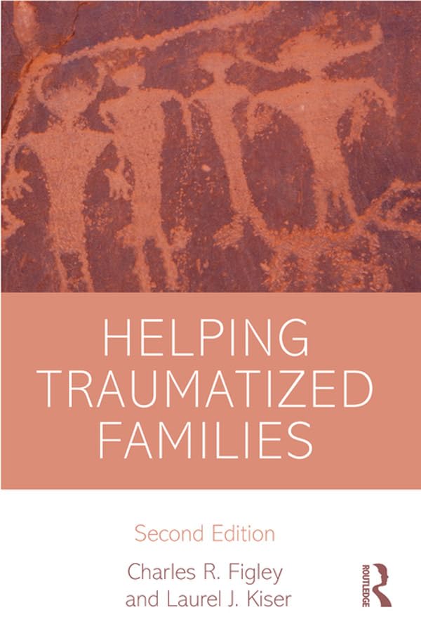 Helping Traumatized Families (Psychosocial Stress Series)