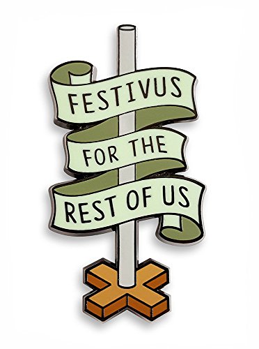 Festivus Enamel Pin