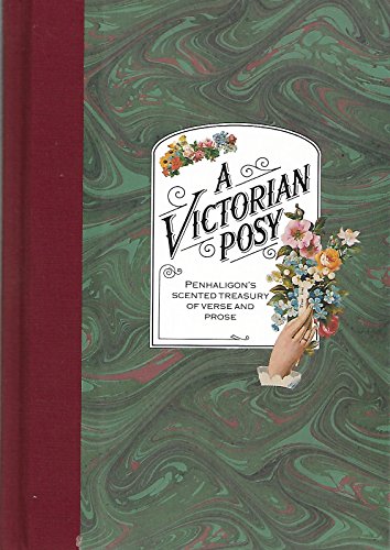 A Victorian Posy: A Treasury of Verse and Prose... 0517599015 Book Cover
