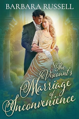 The Viscount’s Marriage of Inconvenience (Victorian Outcasts Book 4)