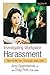 Investigating Workplace Harassment: How to Be Fair, Thorough, and Legal (Practical HR Series)