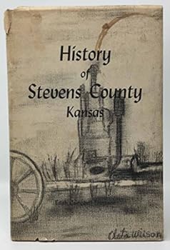 History of Stevens County, Kansas