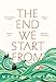 The End We Start From