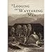A Lodging of Wayfaring Men