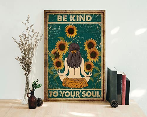 Eeypy Poster de yoga vintage « Be Kind To Your Soul » - Décoration murale pour la maison - Cadeau de yoga - Décoration murale pour salle de bain, chambre à coucher, salon - 20,3 x 30,5 cm