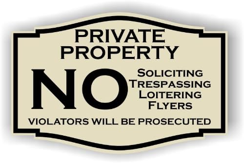 Private Property No Soliciting No Trespassing No Flyers Sign 3" x 4.5" (Almond with Black Letters)