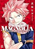 MAGNOLIA-FAIRY TAIL ILLUSTRATIONS 1+2+α-