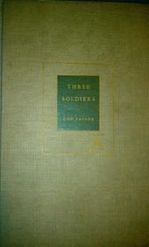 Three Soldiers. Introduction By John Dos Passos