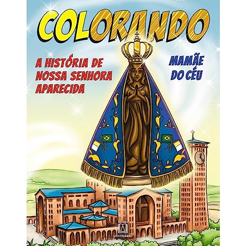 Colorando a historia de nossa senhora aparecida: