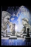 Man Plans, God Laughs 1983869767 Book Cover