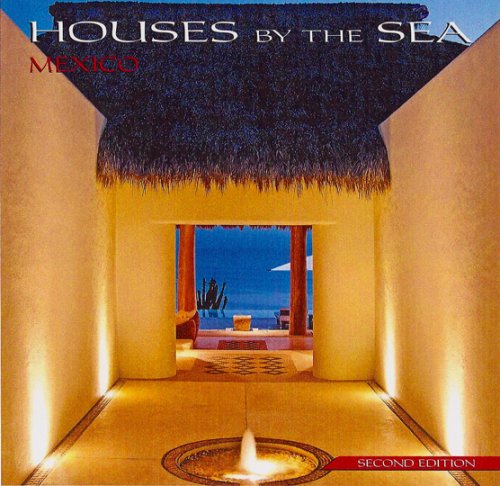 Houses by the Sea Mexico beau livre d'art et d'architecture de prestige