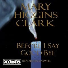 Before I Say Good-Bye Audiolibro Por Mary Higgins Clark arte de portada