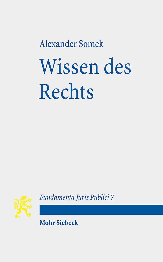 Wissen des Rechts (Fundamenta Juris Publici 7) (German Edition)