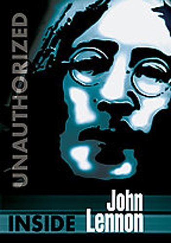 Inside John Lennon (Unauthorized) Inside John Lennon (Unauthorized)