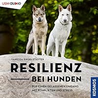 Resilienz bei Hunden Hörbuch