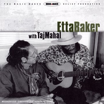 Etta Baker With Taj Mahal