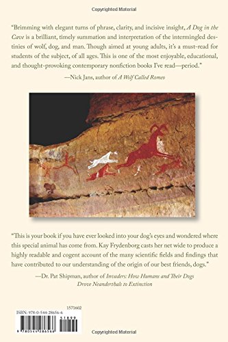 A Dog in the Cave: The Wolves Who Made Us Human