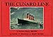The Cunard Line: A Pictorial History 1840-1990