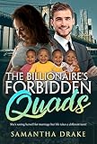  The Billionaire\'s Forbidden Quads (BWWM Romance Book 1) (English Edition)