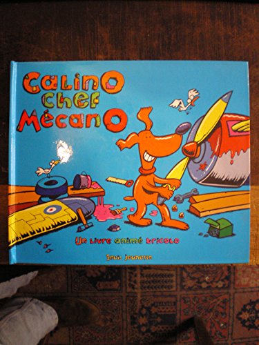 Calino chef mécano
