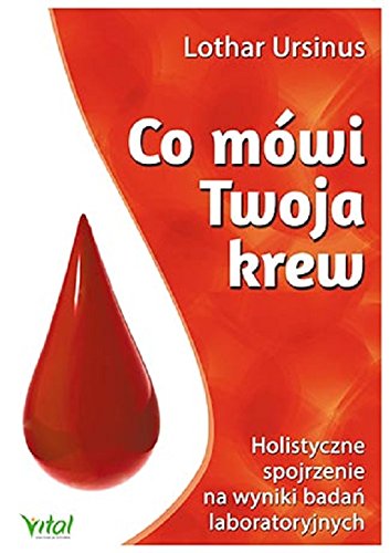 Co mowi Twoja krew