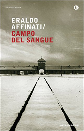 Eraldo Affinati - Campo del sangue (1997)