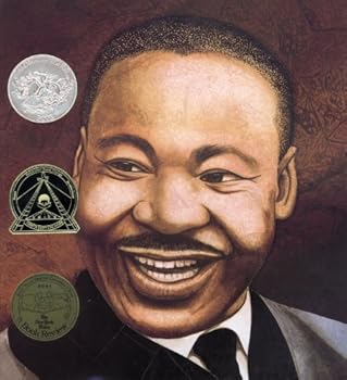 By Doreen Rappaport - Martin's Big Words: The Life of Dr. Martin LutherKing Jr.