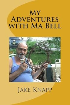 Paperback My Adventures with Ma Bell: Termoil and Good Times Book