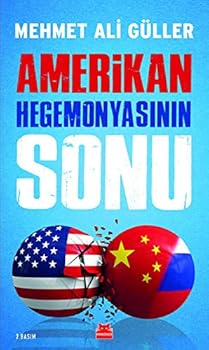 Amerikan Hegemonyasının Sonu