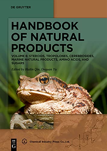 Steroids, Tropolones, Cerebrosides, Marine Natural Products, Amino Acids, and Sugars (English Edition)