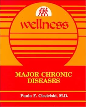 Paperback Wellness: Major Chronic Diseases Book