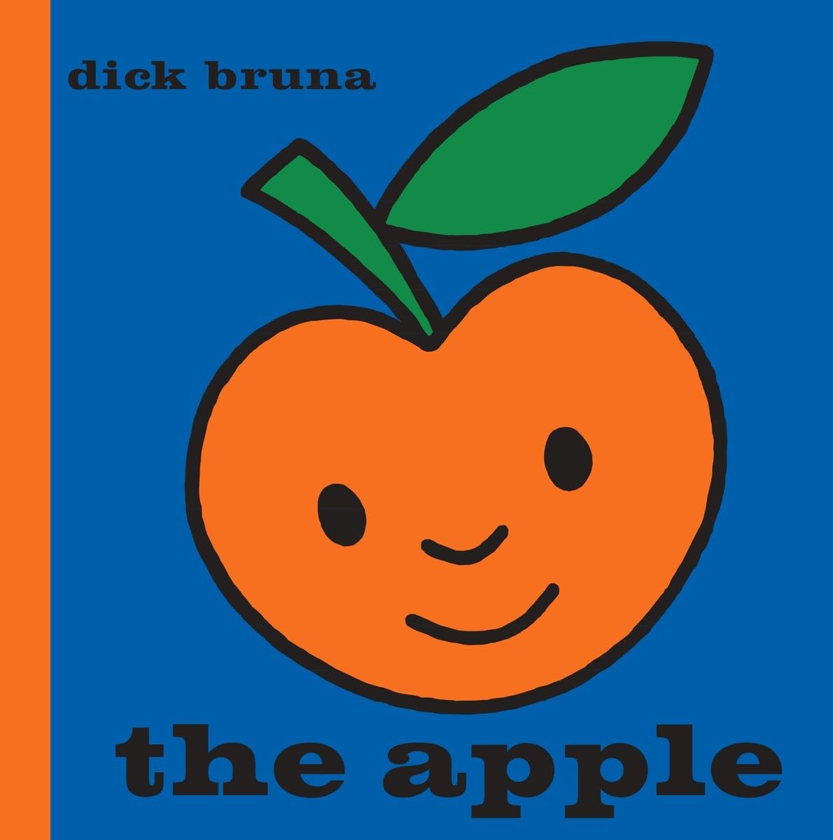 The Apple by Dick Bruna HARDBACK 9781849762144