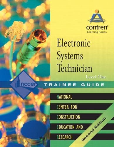 Electronic Systems Technology Level 1 Trainee Guide by NCCER (2004) Paperback