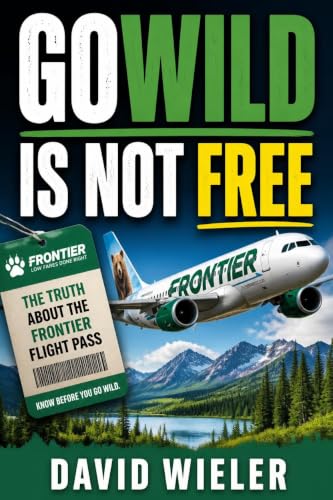 GoWild Is Not Free: A Plain Guide to Frontier’s All-You-Can-Fly Pass — and Why You Should Live in the App First