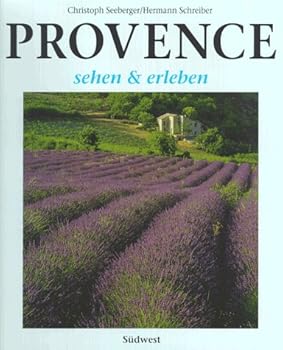 Provence sehen und erleben