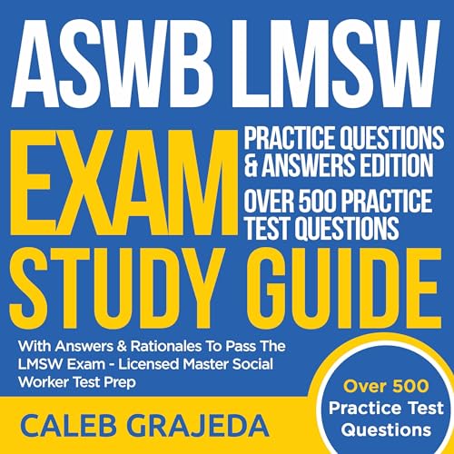 ASWB LMSW Exam Study Guide: Licensed Master Social Worker Test Prep by Caleb Grajeda episode artwork