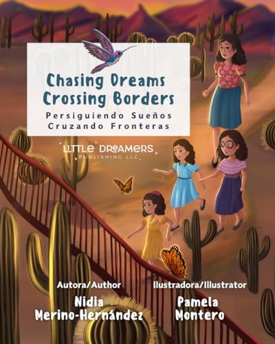 Image of Chasing Dreams Crossing Border: Persiguiendo Sueños Cruzando Fronteras