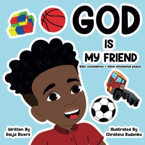 GOD IS MY FRIEND: Gain confidence + Have emotional peace