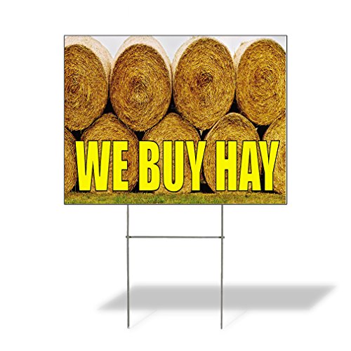 Weatherproof Yard Sign We Buy Hay Outdoor Advertising Printing Yellow Lawn Garden Rodeos 24x18 Inches 2 Sides Print