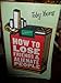 How to Lose Friends & Alienate People