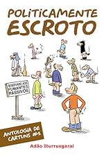 Capa de Politicamente Escroto