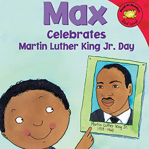 Max Celebrates Martin Luther King Jr. Day by Mernie Gallagher-Cole, Adria F. Worsham episode artwork