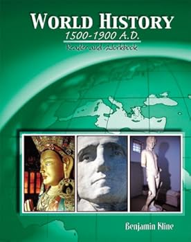 Paperback WORLD HISTORY: 1500-1900 A.D. READER AND WORKBOOK Book