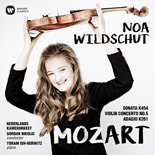 Noa Wildschut & Wolfgang Amadeus Mozart feat. Yoram Ish-Hurwitz
