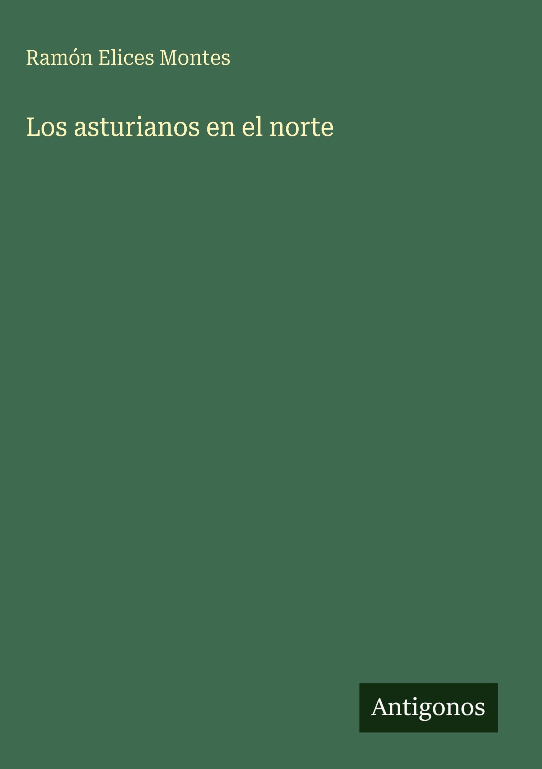 Los asturianos en el norte